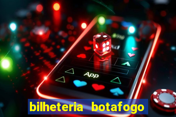 bilheteria botafogo general severiano